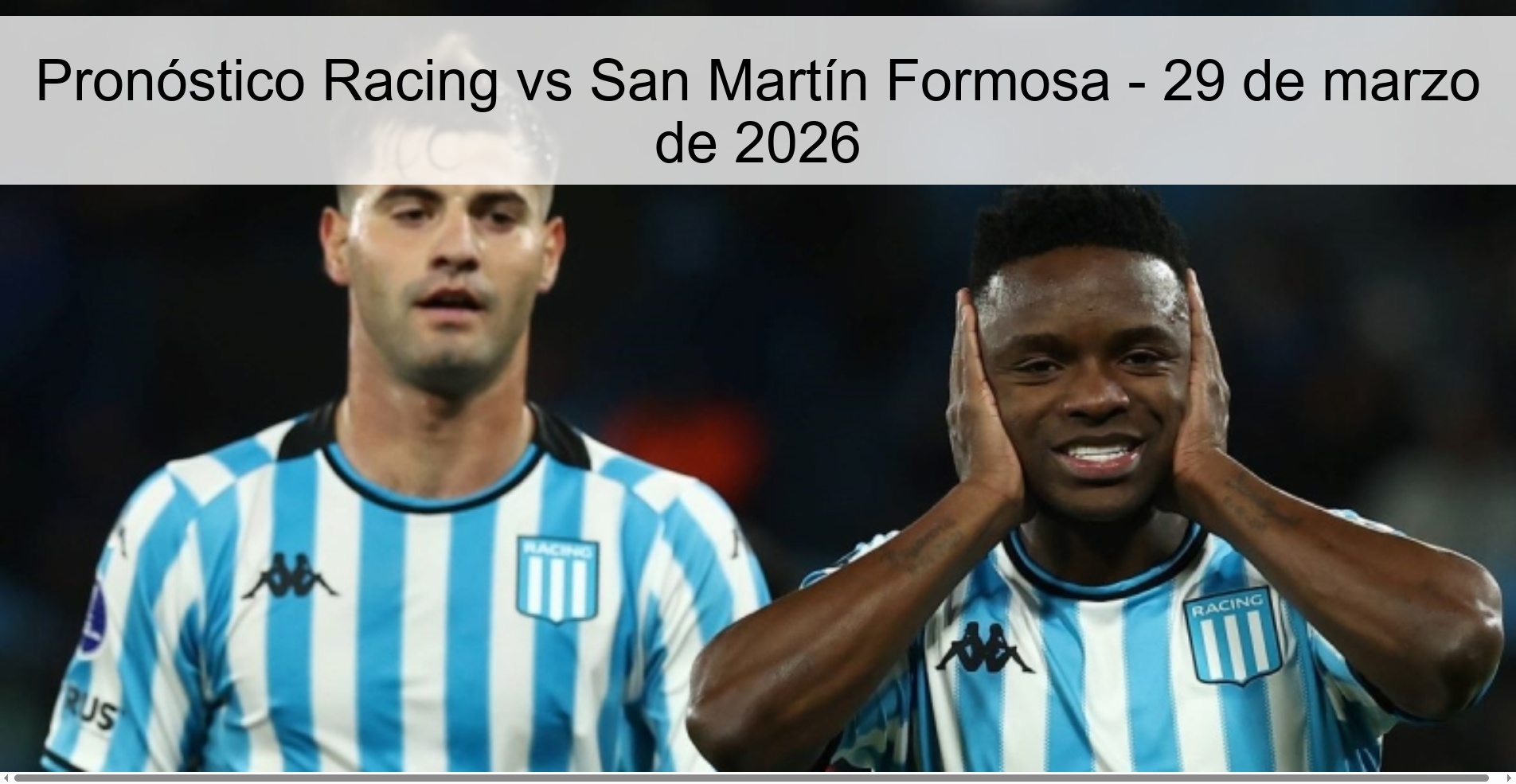 Pronóstico Racing vs San Martín Formosa - 29 de marzo de 2026