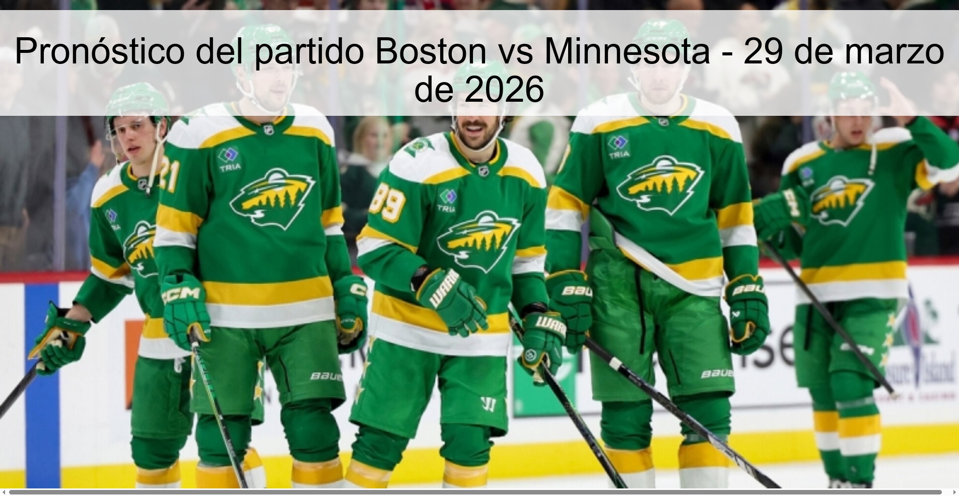 Pronóstico del partido Boston vs Minnesota - 29 de marzo de 2026