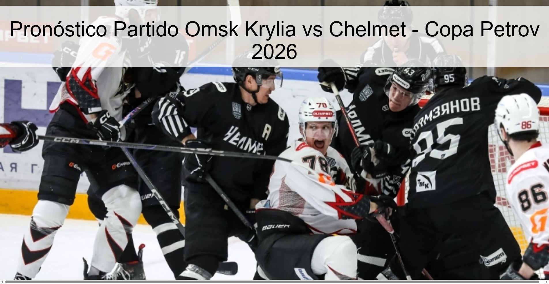 Pronóstico Partido Omsk Krylia vs Chelmet - Copa Petrov 2026