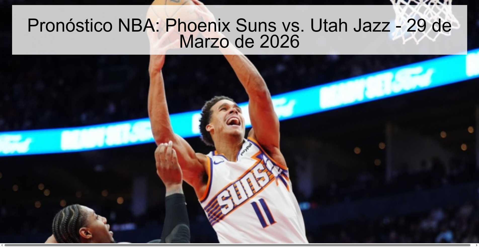 Pronóstico NBA: Phoenix Suns vs. Utah Jazz - 29 de Marzo de 2026