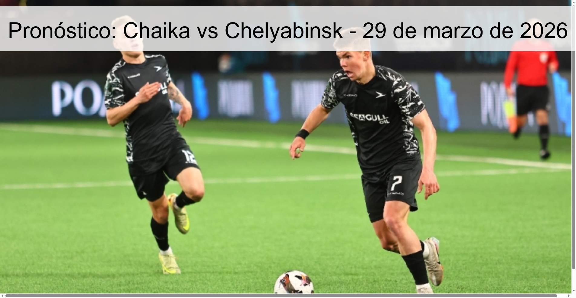 Pronóstico: Chaika vs Chelyabinsk - 29 de marzo de 2026