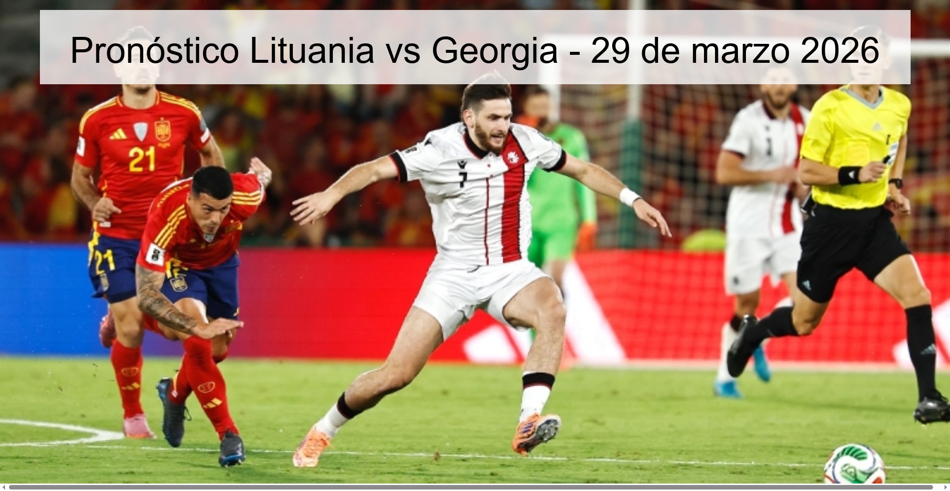 Lithuania vs Georgia Prediction – March 29, 2026