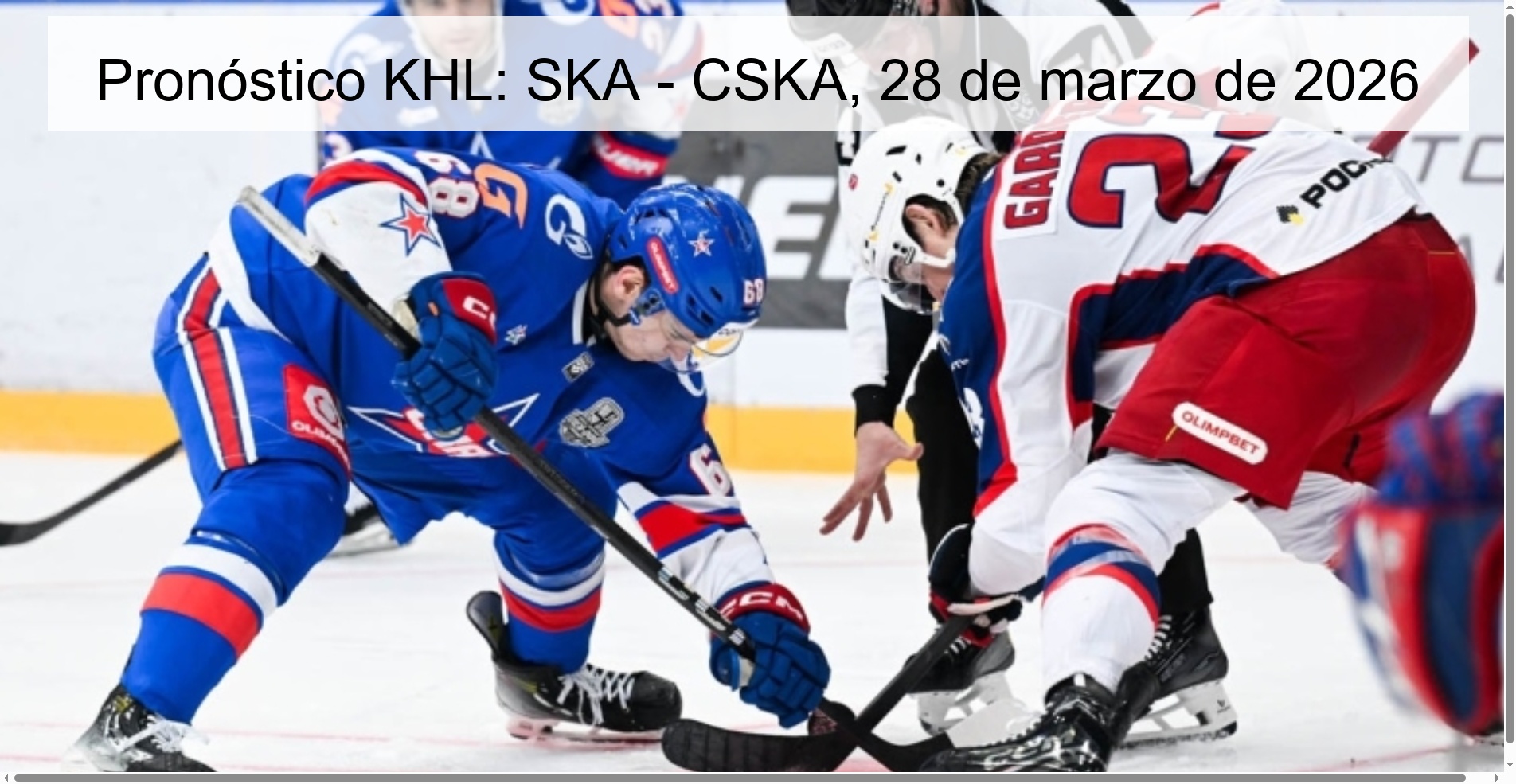 Pronóstico KHL: SKA - CSKA, 28 de marzo de 2026
