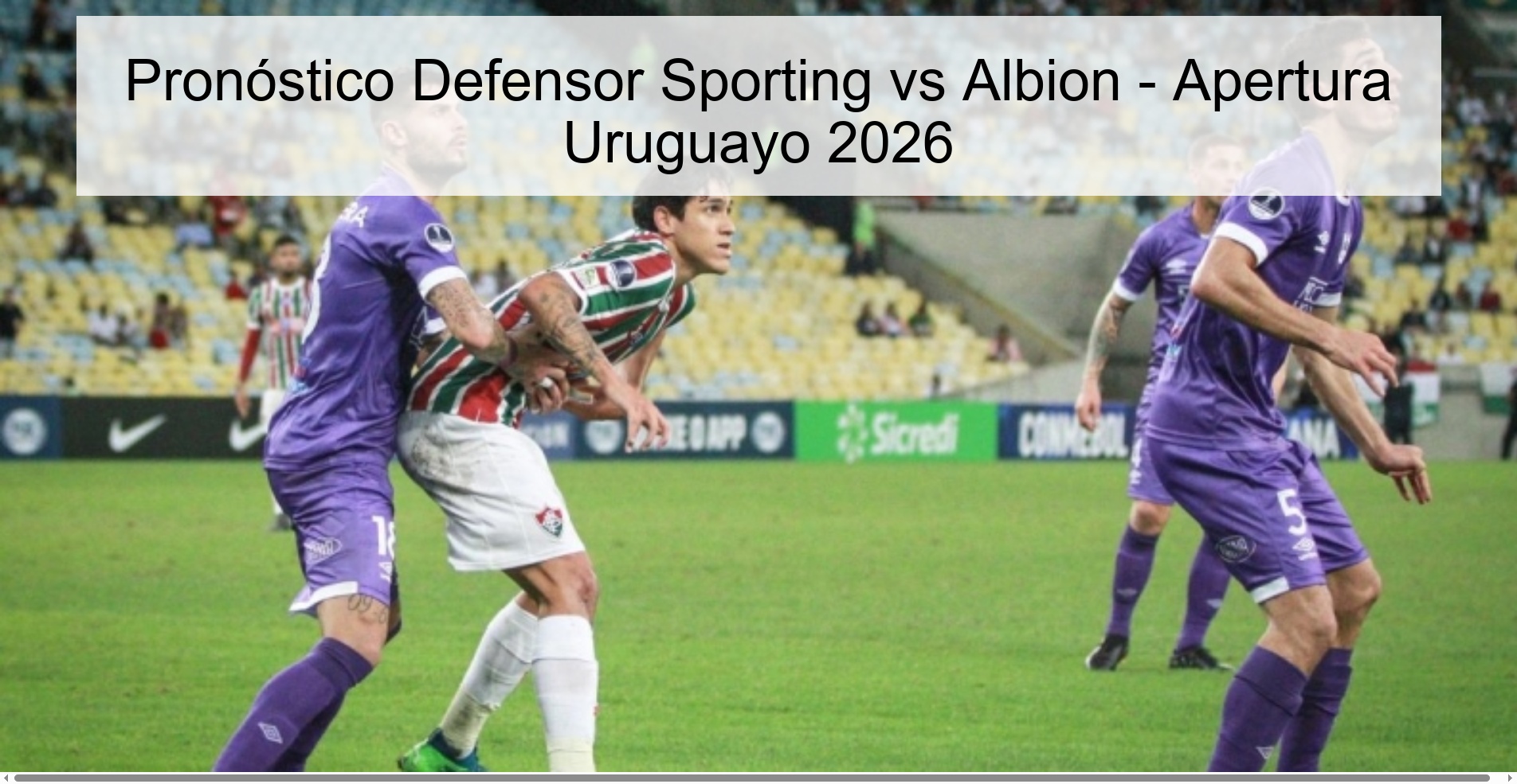 Pronóstico Defensor Sporting vs Albion - Apertura Uruguayo 2026