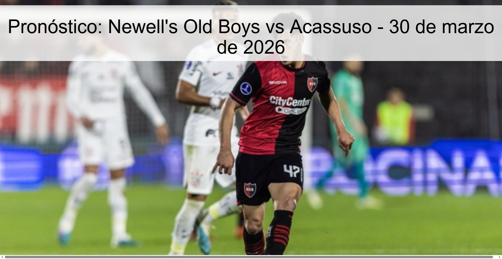 Prediction: Newell's Old Boys vs Acassuso - March 30, 2026