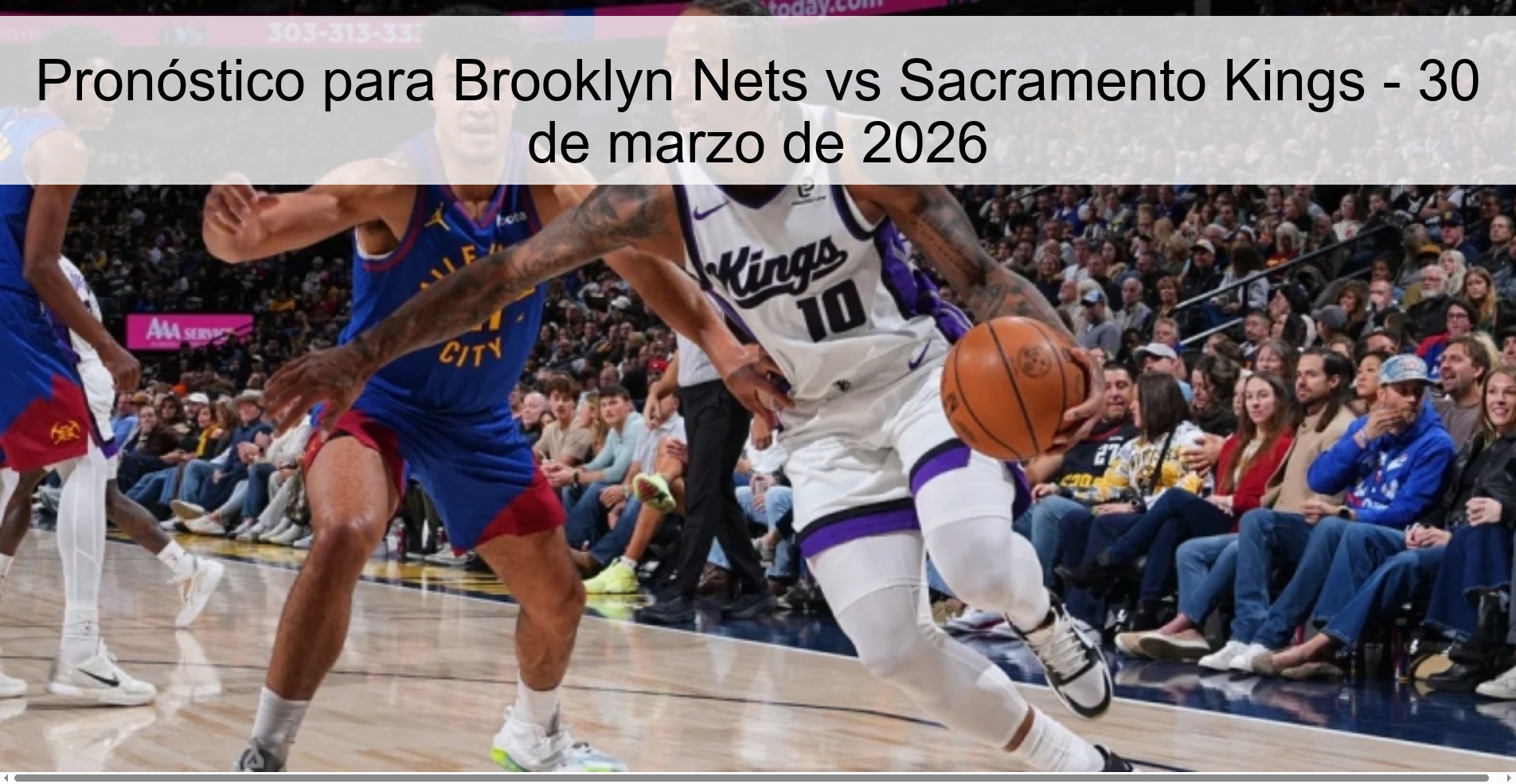 Prediction for Brooklyn Nets vs Sacramento Kings – March 30, 2026