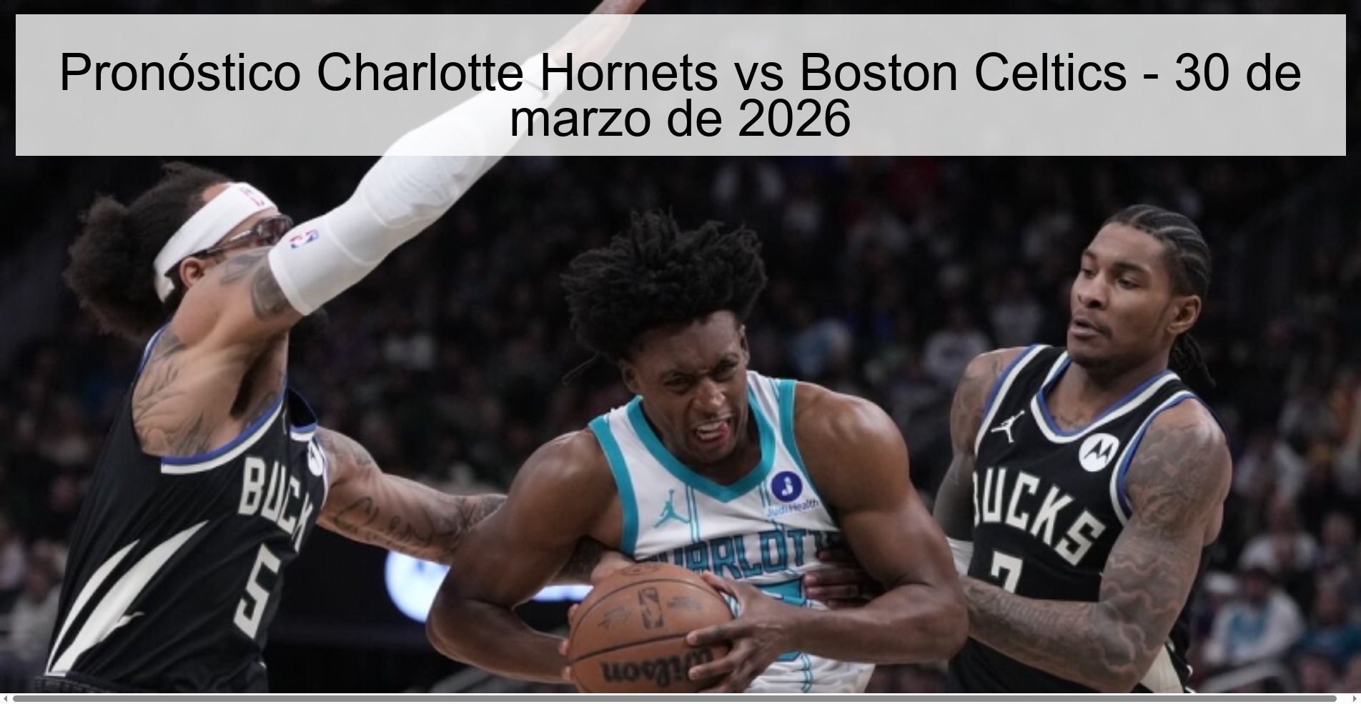 Charlotte Hornets vs Boston Celtics Prediction – March 30, 2026