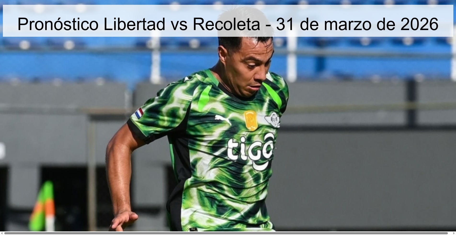 Libertad vs Recoleta Prediction - March 31, 2026