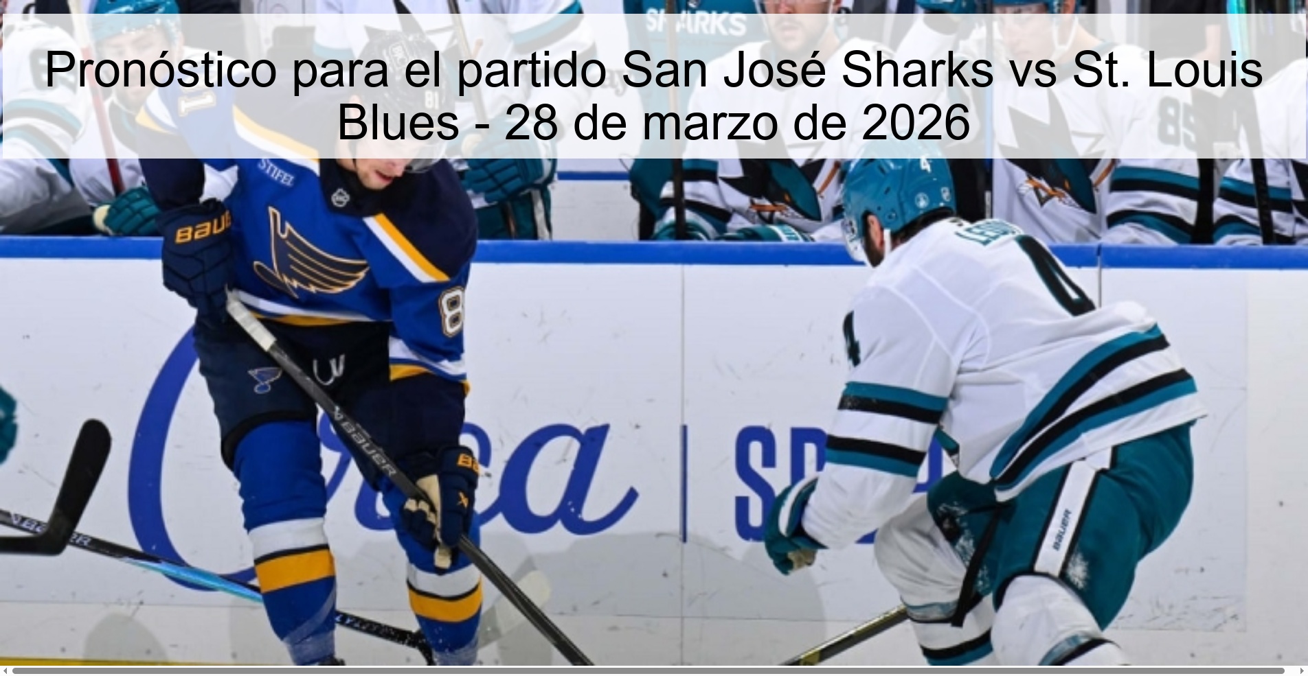 Prediction for the match San José Sharks vs St. Louis Blues - March 28, 2026
