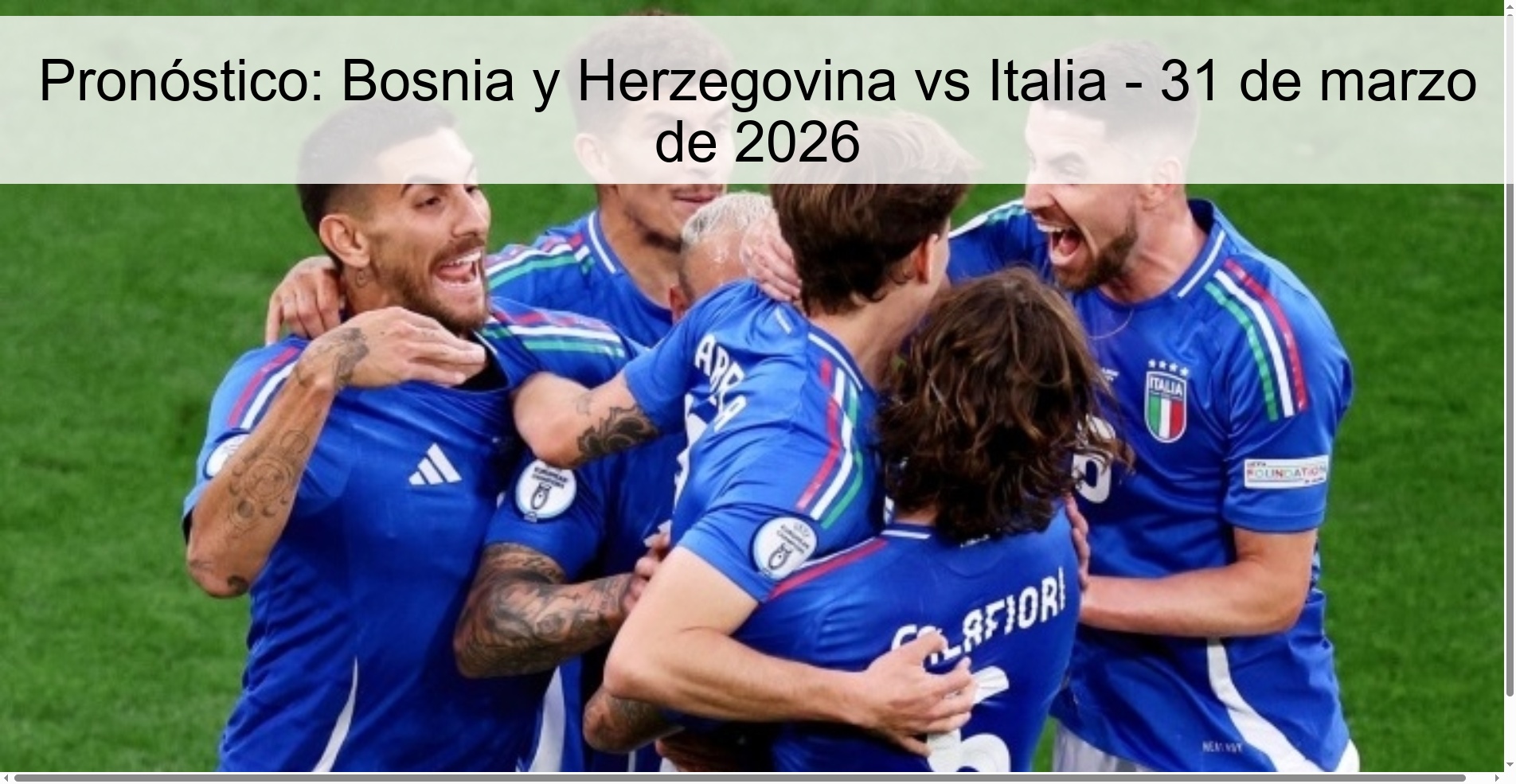 Prediction: Bosnia and Herzegovina vs Italy – March 31, 2026 Prediction: Bosnia and Herzegovina vs Italy – March 31, 2026