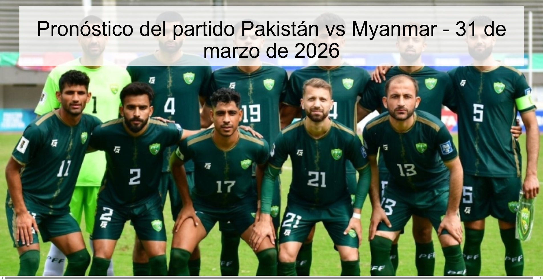 Pronóstico del partido Pakistán vs Myanmar - 31 de marzo de 2026