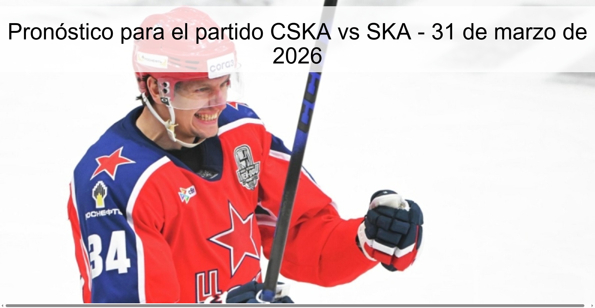Pronóstico para el partido CSKA vs SKA - 31 de marzo de 2026