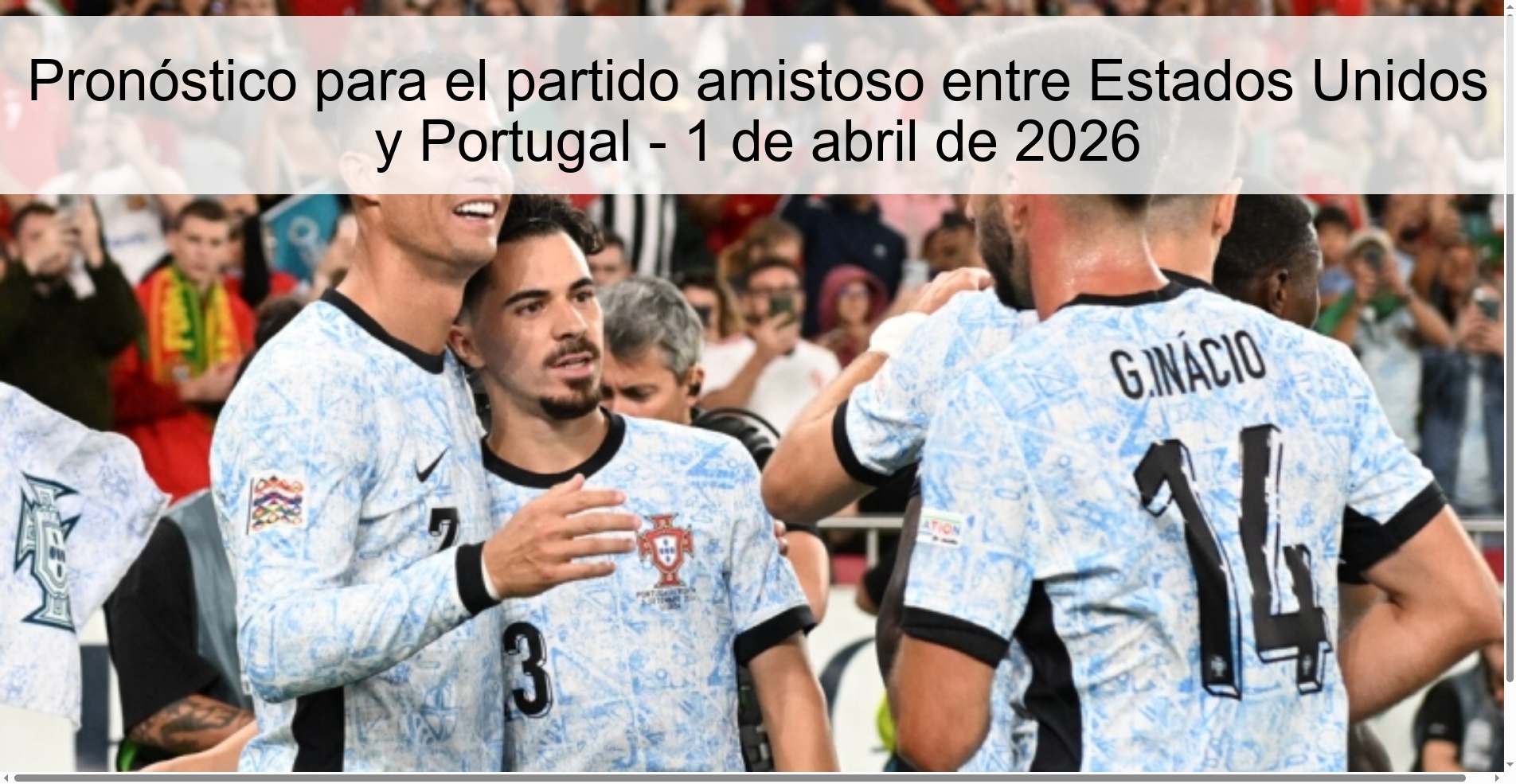 Pronóstico para el partido amistoso entre Estados Unidos y Portugal - 1 de abril de 2026