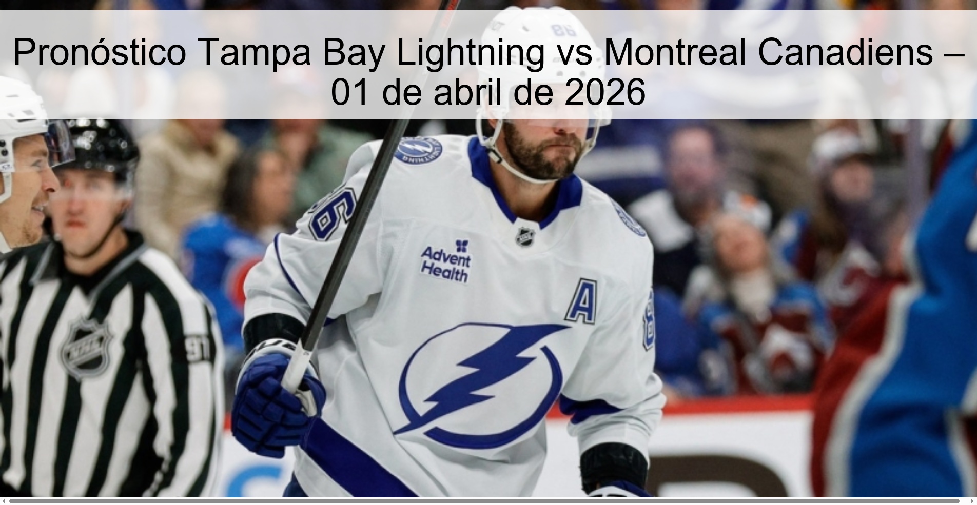 Tampa Bay Lightning vs Montreal Canadiens Prediction – April 1, 2026