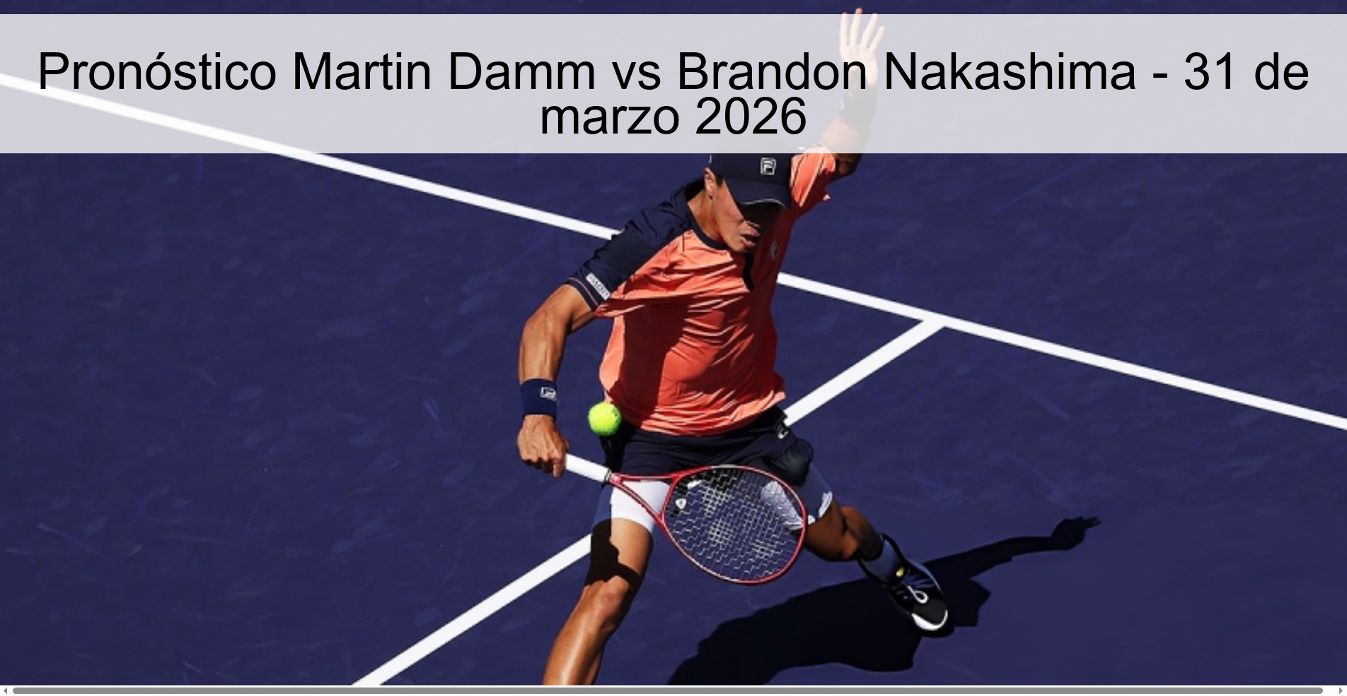 Martin Damm vs Brandon Nakashima Prediction - March 31, 2026