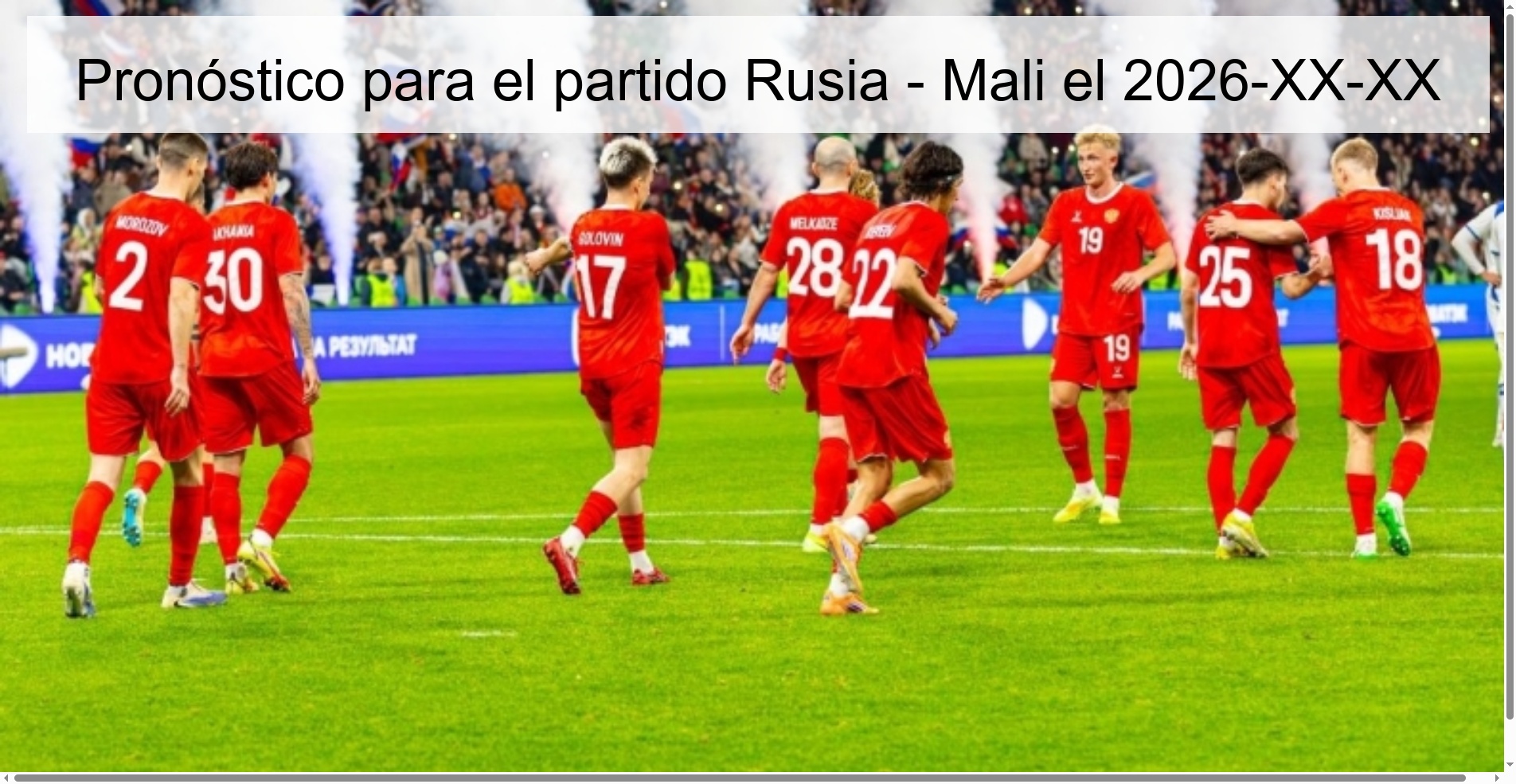Prediction for the match Russia - Mali on 2026-XX-XX