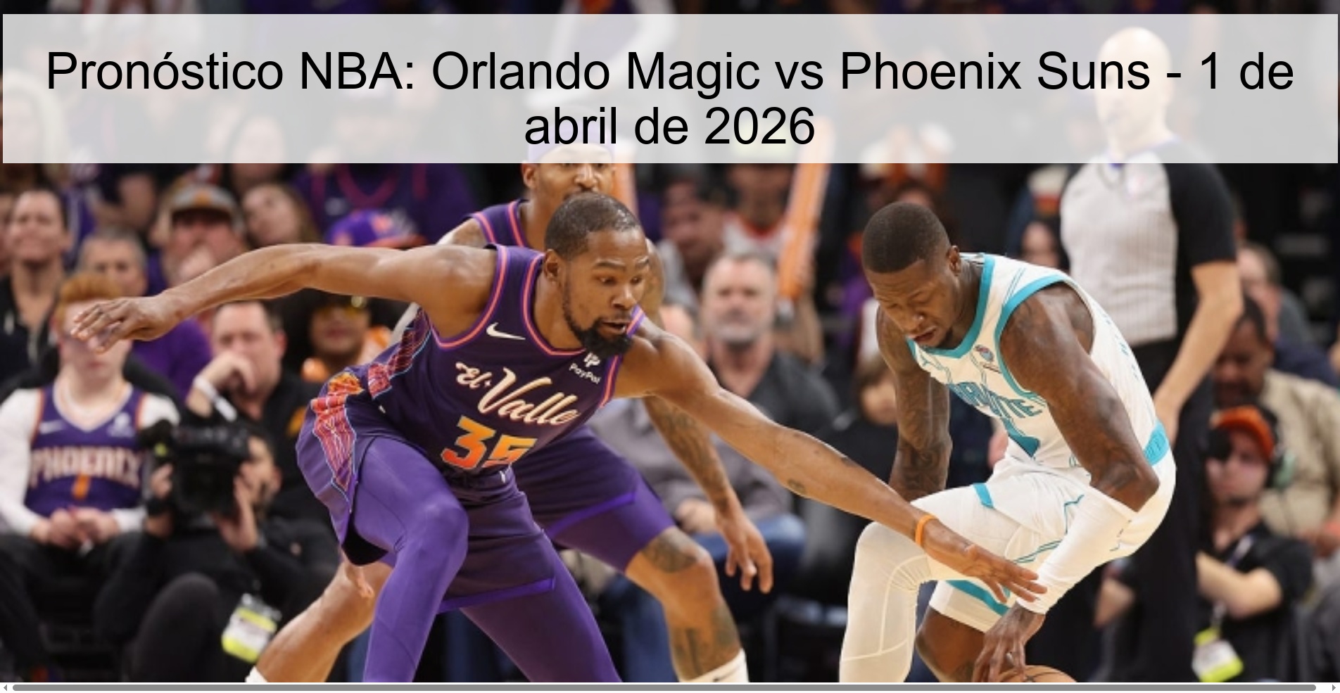 NBA Prediction: Orlando Magic vs Phoenix Suns - April 1, 2026 NBA Prediction: Orlando Magic vs Phoenix Suns - April 1, 2026