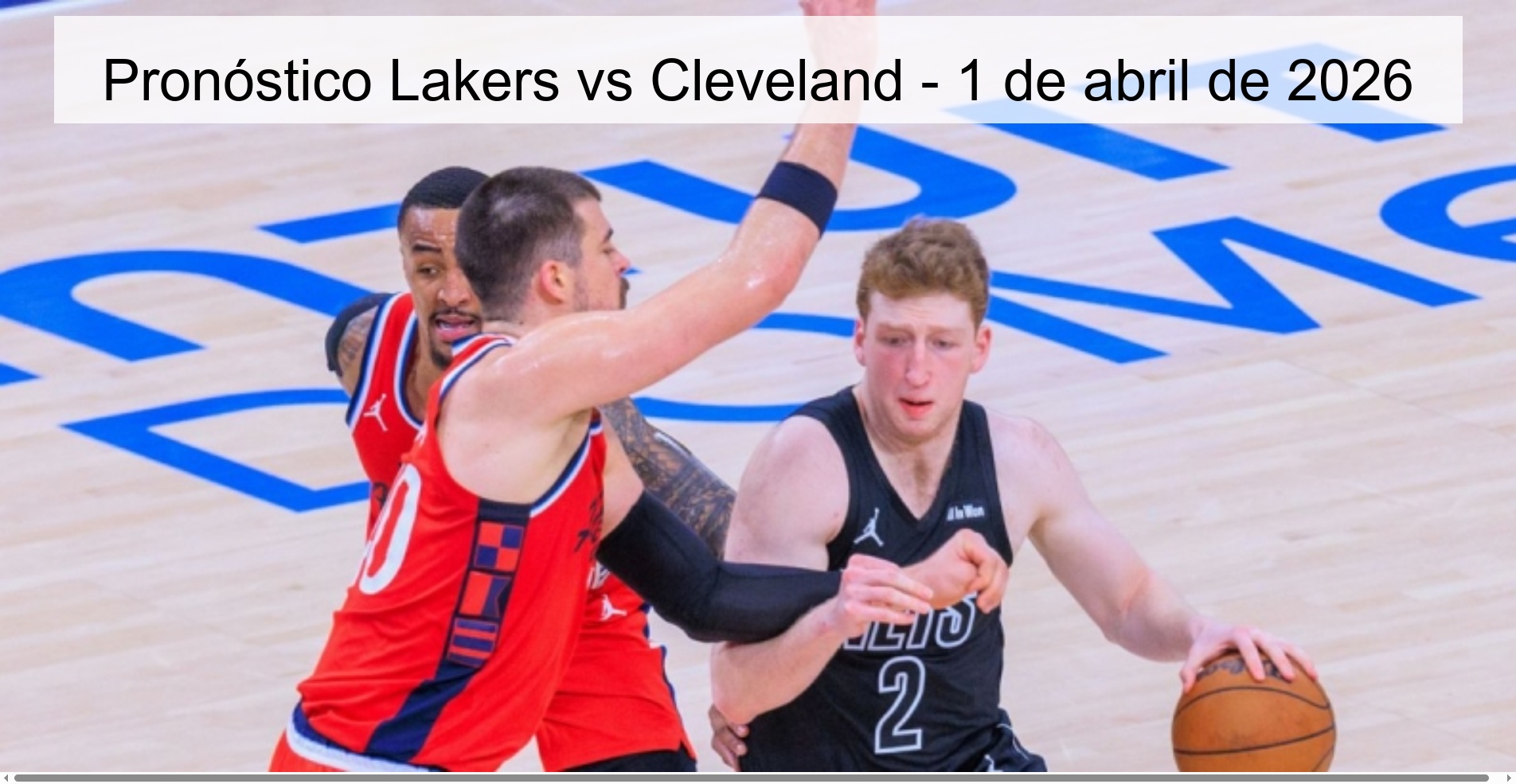 Pronóstico Lakers vs Cleveland - 1 de abril de 2026
