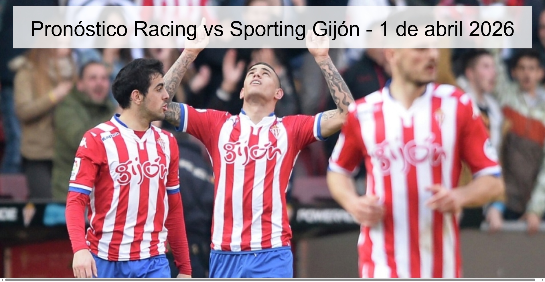 Racing vs Sporting Gijón Prediction - April 1, 2026