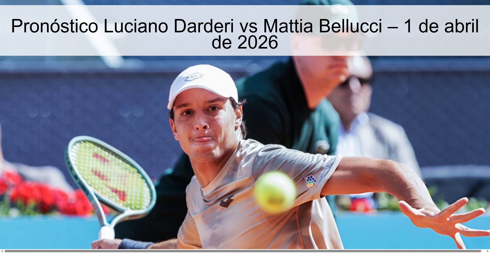 Luciano Darderi vs Mattia Bellucci Prediction – April 1, 2026