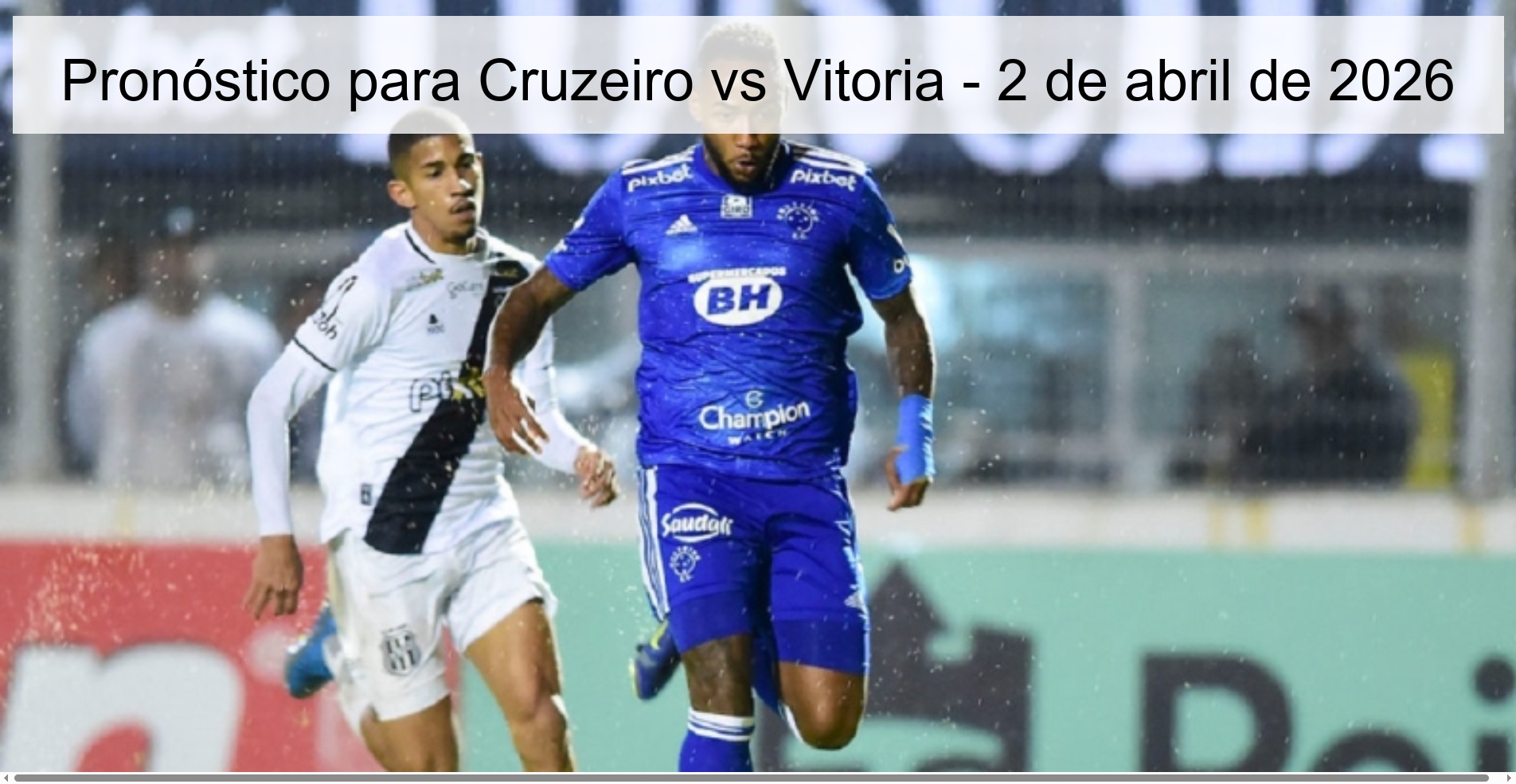 Prediction for Cruzeiro vs Vitoria - April 2, 2026