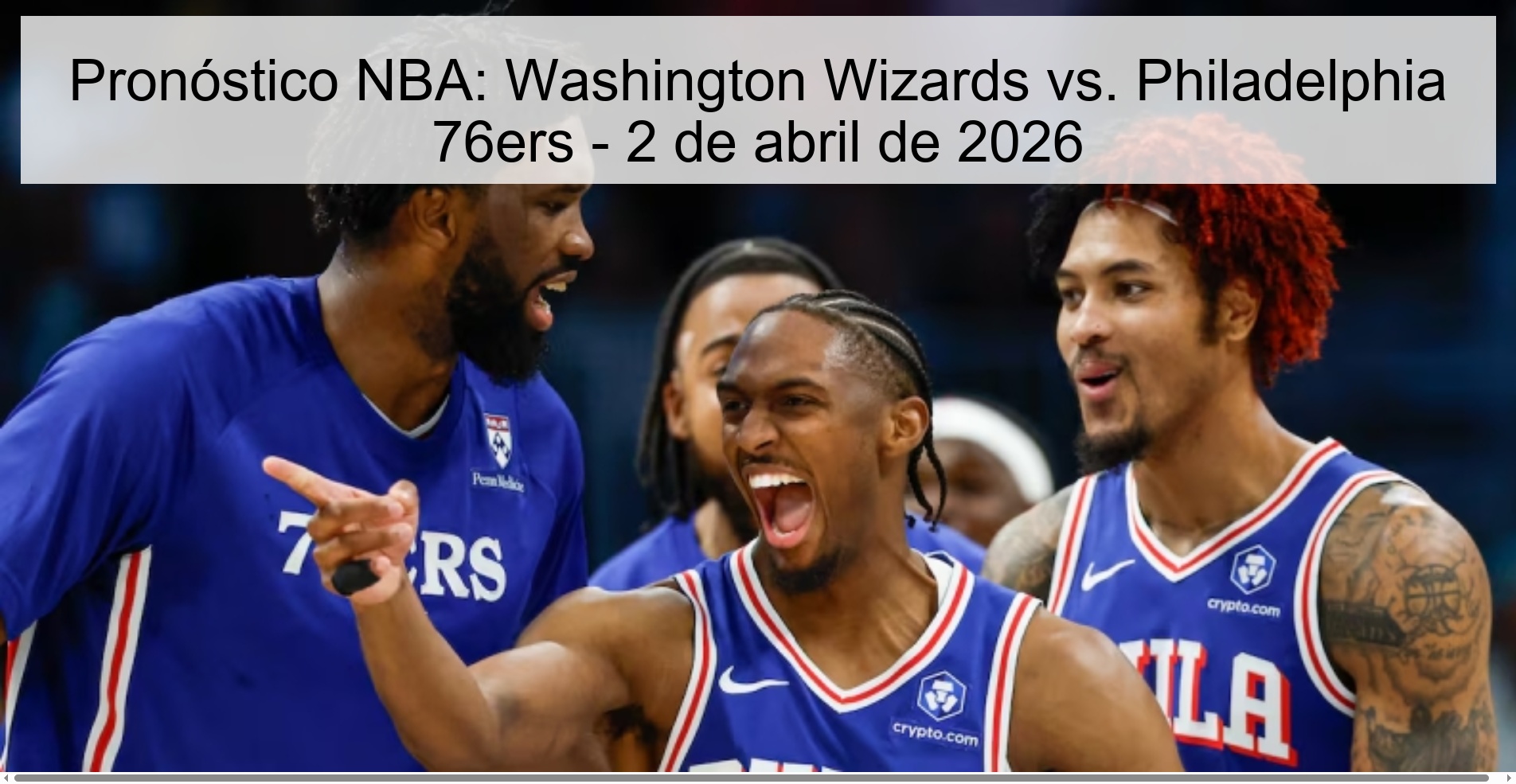 NBA Prediction: Washington Wizards vs. Philadelphia 76ers - April 2, 2026