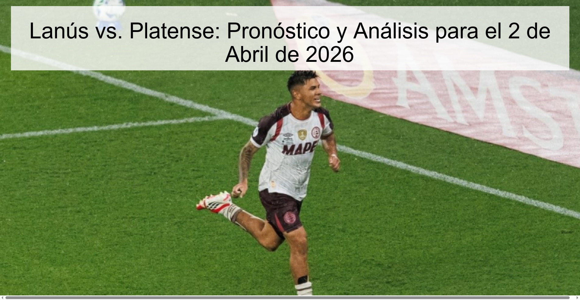 Lanus vs. Platense: Forecast and Analysis for April 2, 2026