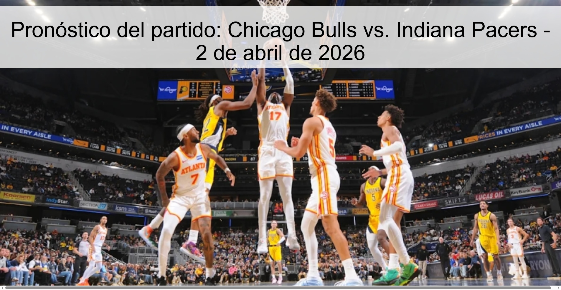 Game prediction: Chicago Bulls vs. Indiana Pacers – April 2, 2026