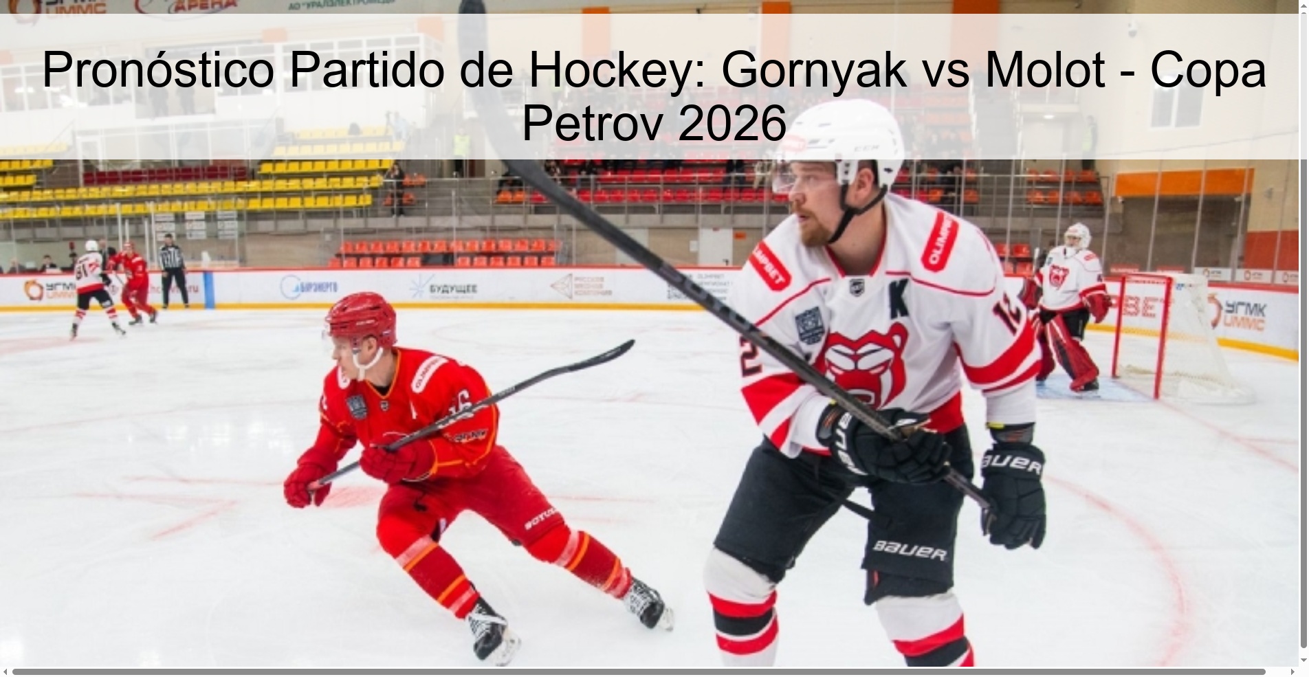 Hockey Match Prediction: Gornyak vs Molot - Petrov Cup 2026 Hockey Match Prediction: Gornyak vs Molot - Petrov Cup 2026