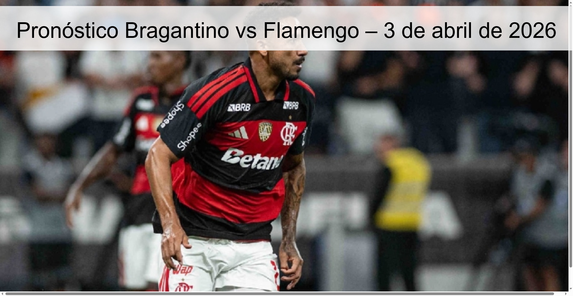 Bragantino vs Flamengo Prediction – April 3, 2026