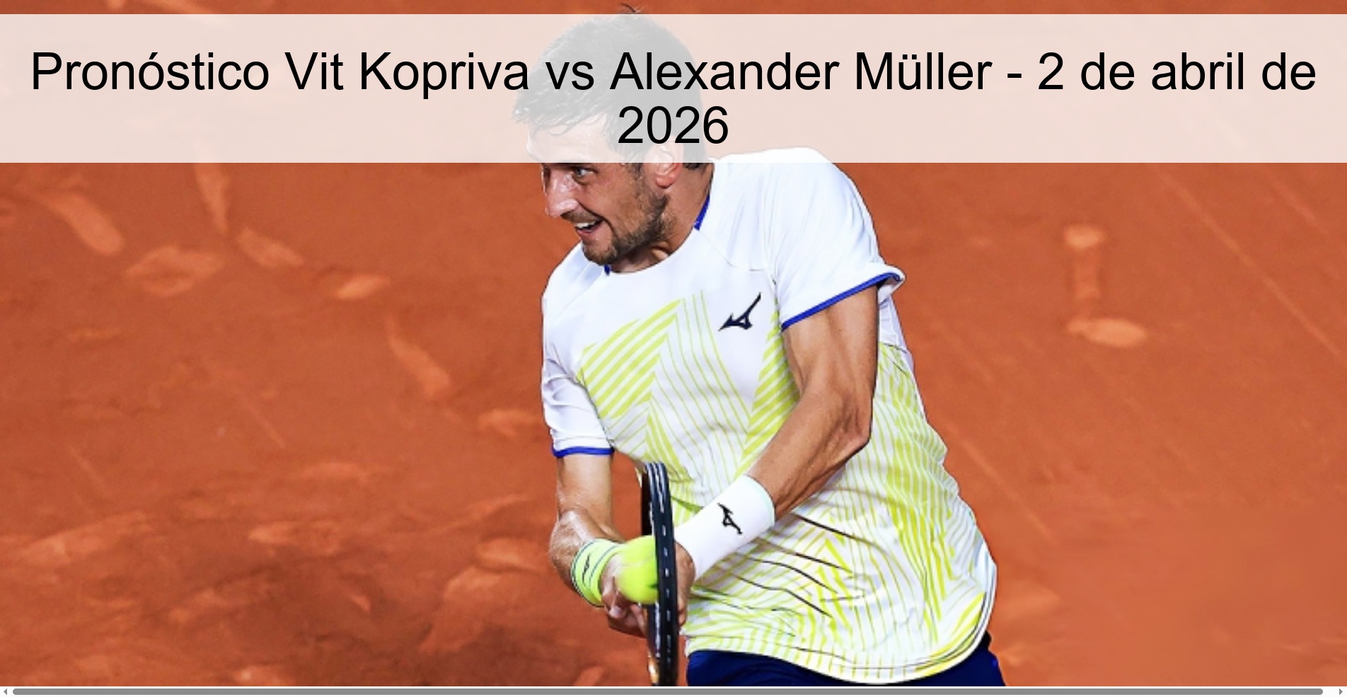 Vit Kopriva vs Alexander Müller Prediction – April 2, 2026