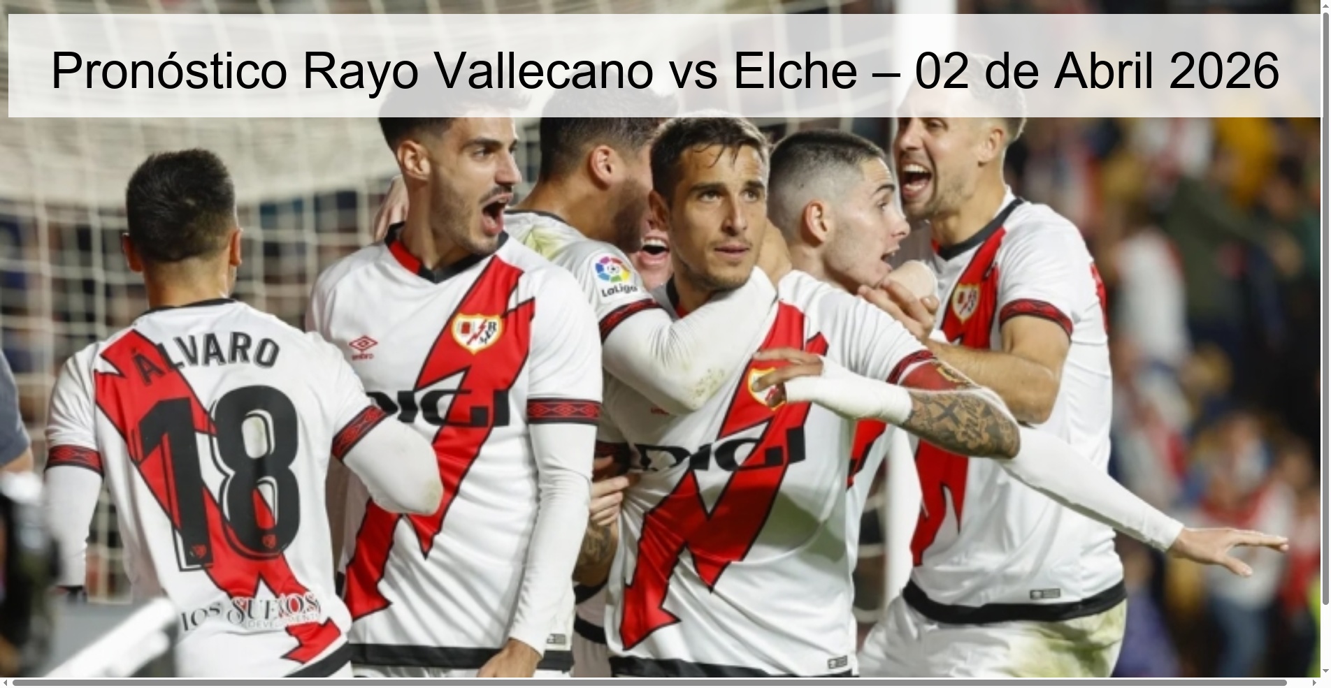 Rayo Vallecano vs Elche Prediction – April 2, 2026
