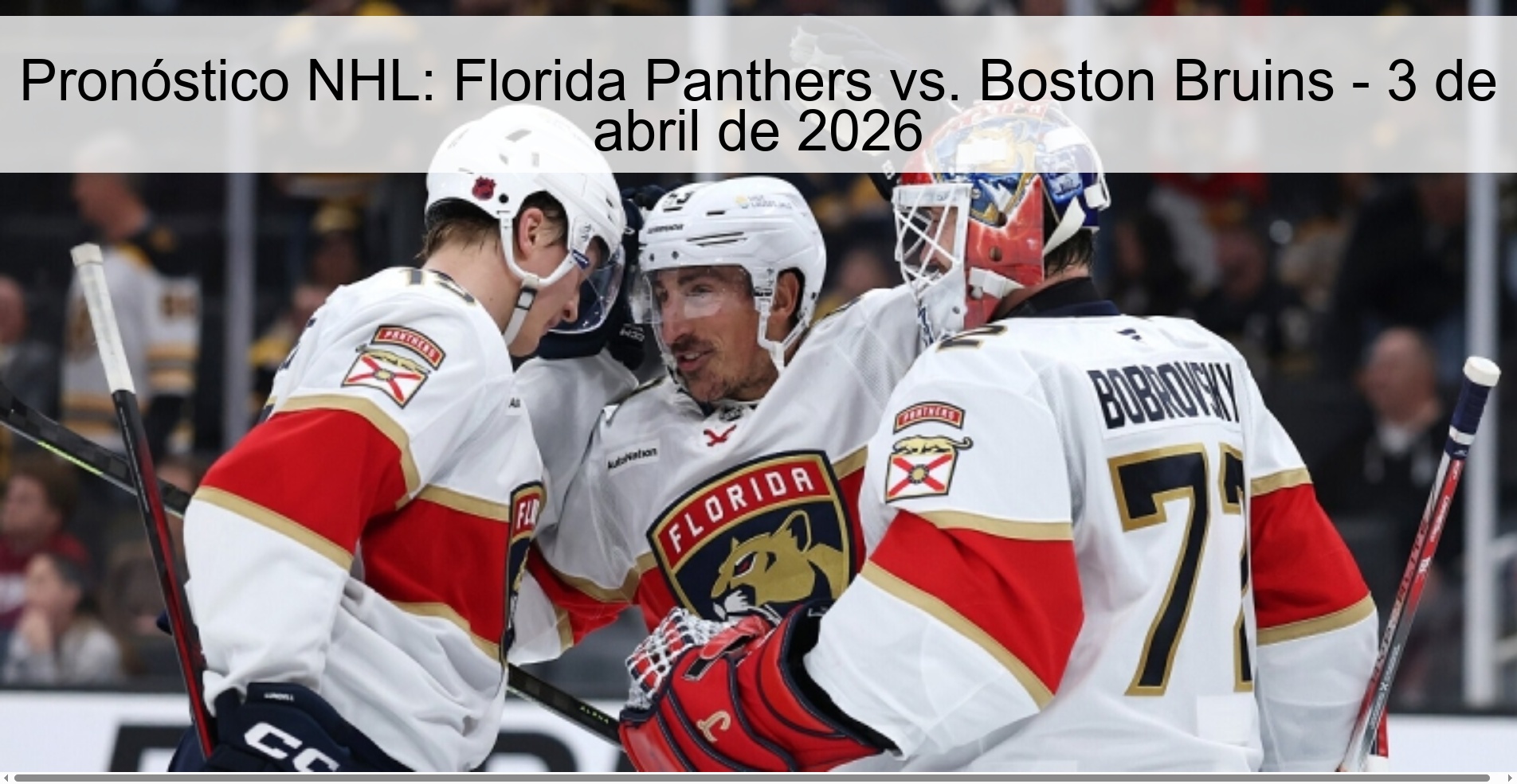 NHL Prediction: Florida Panthers vs. Boston Bruins – April 3, 2026