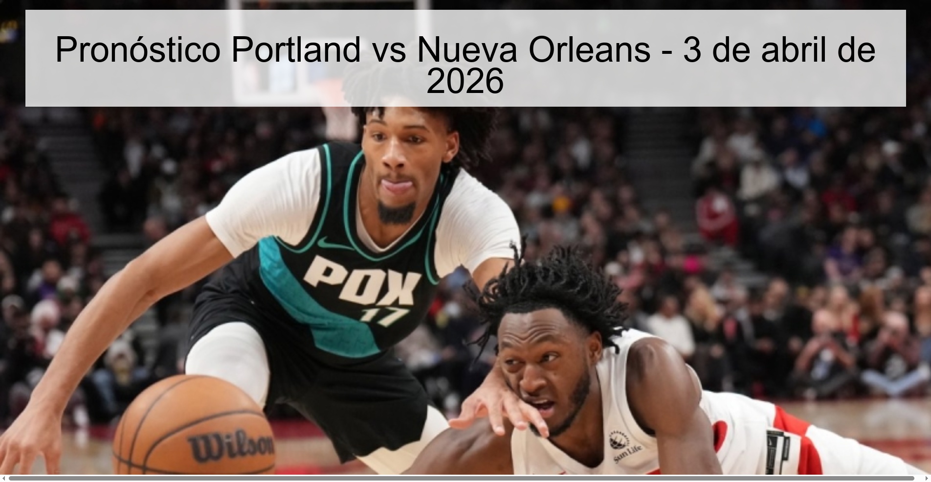 Portland vs New Orleans Prediction – April 3, 2026