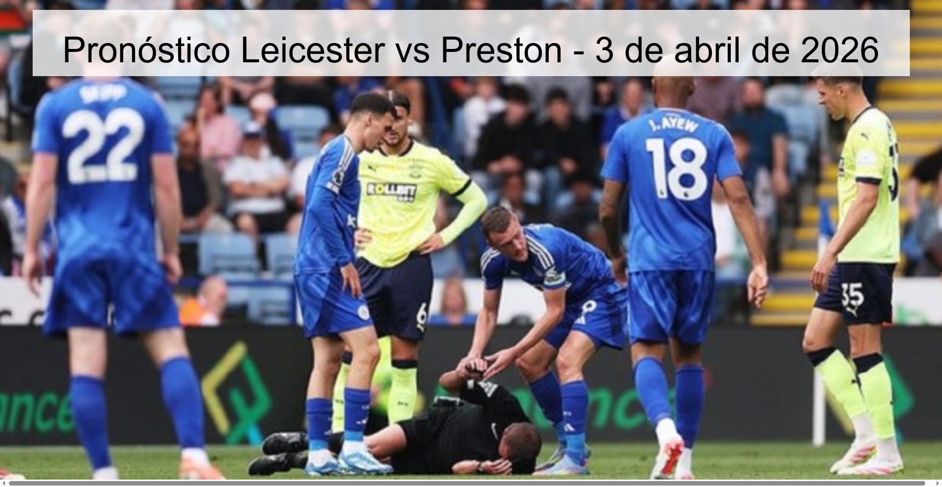 Leicester vs Preston Prediction – April 3, 2026 Leicester vs Preston Prediction – April 3, 2026