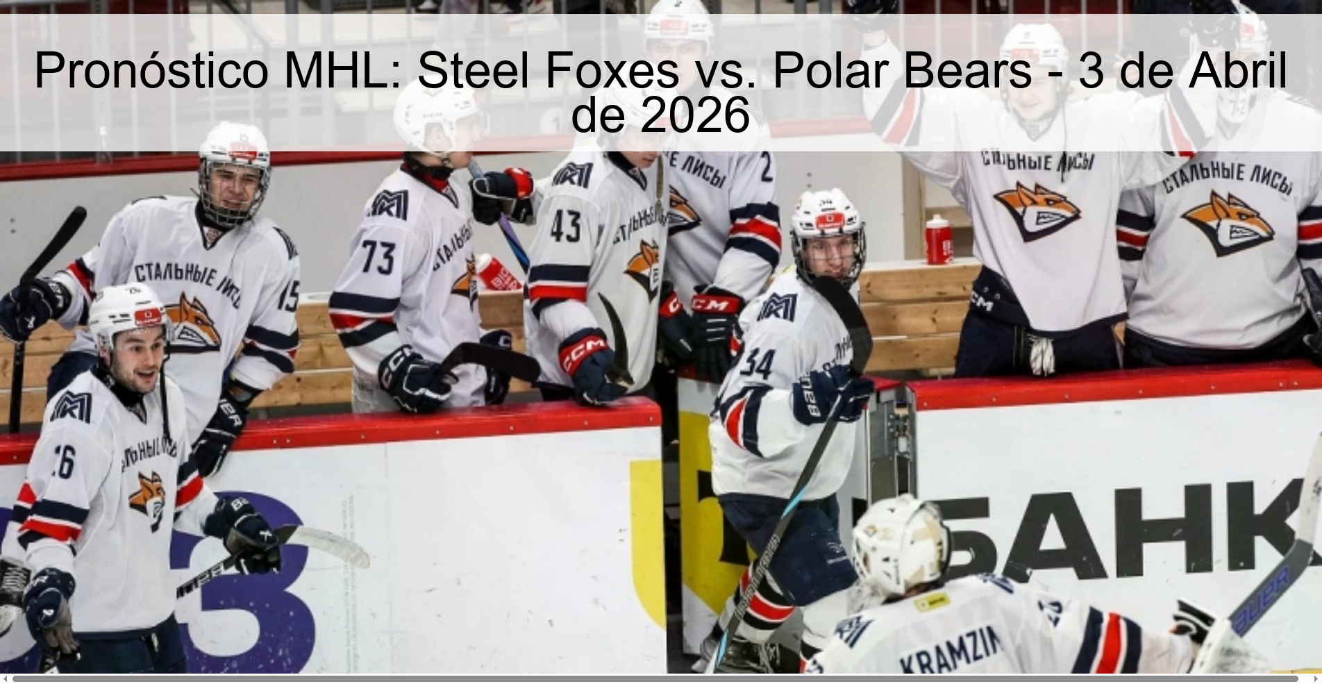 MHL Prediction: Steel Foxes vs. Polar Bears - April 3, 2026 MHL Prediction: Steel Foxes vs. Polar Bears - April 3, 2026