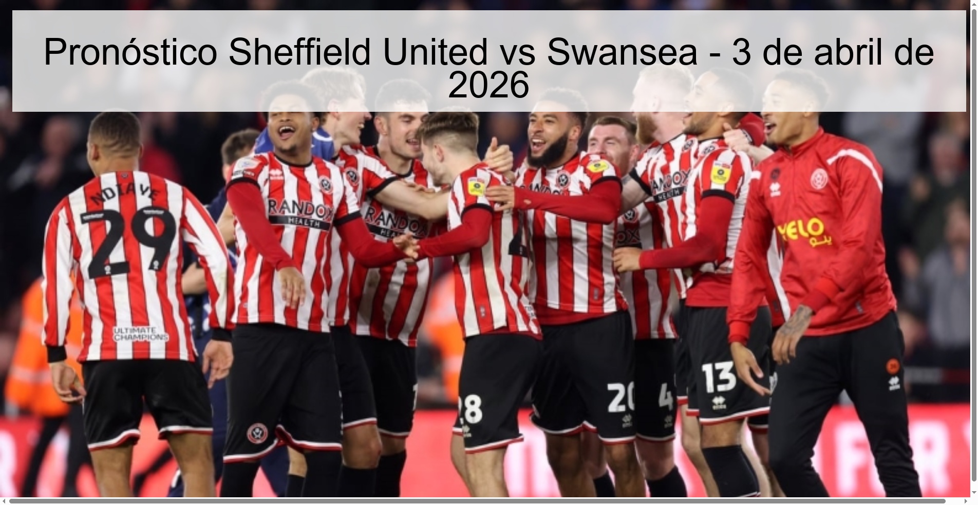 Pronóstico Sheffield United vs Swansea - 3 de abril de 2026