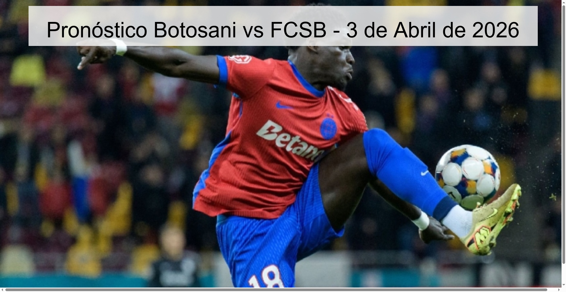 Botosani vs FCSB Prediction - April 3, 2026