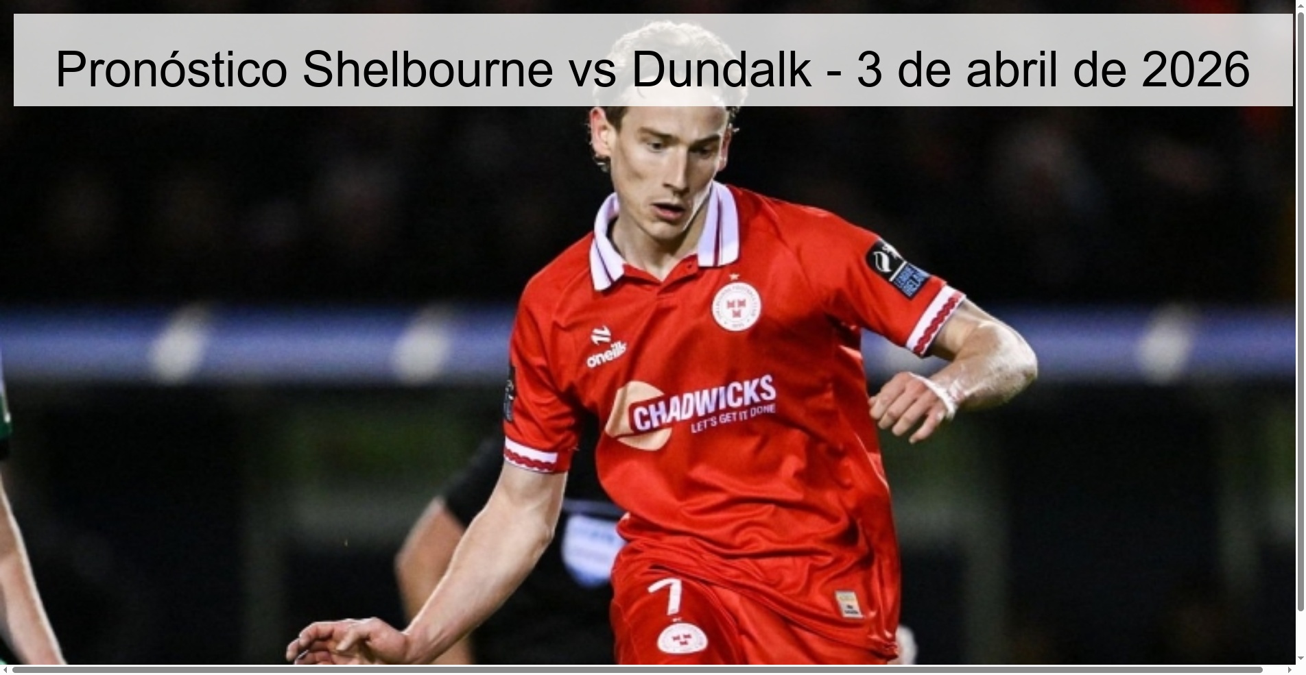 Shelbourne vs Dundalk Prediction – April 3, 2026