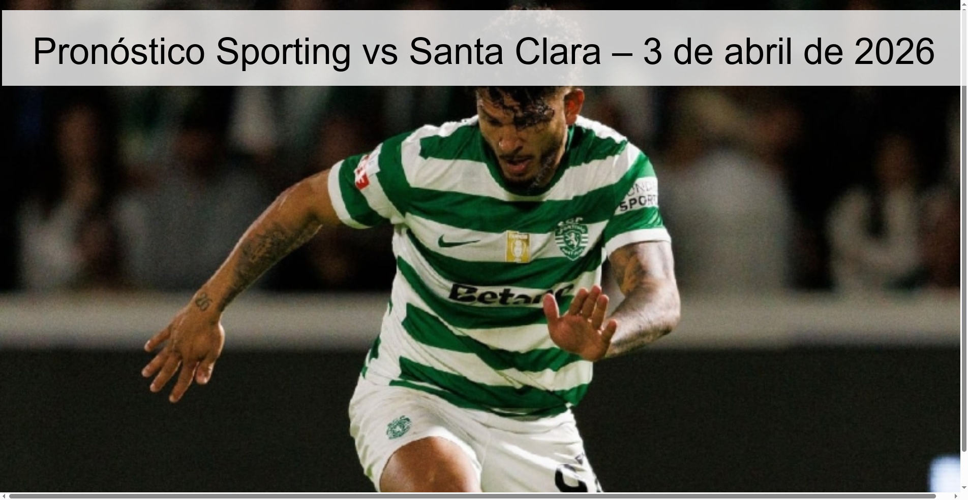 Sporting vs Santa Clara Prediction – April 3, 2026