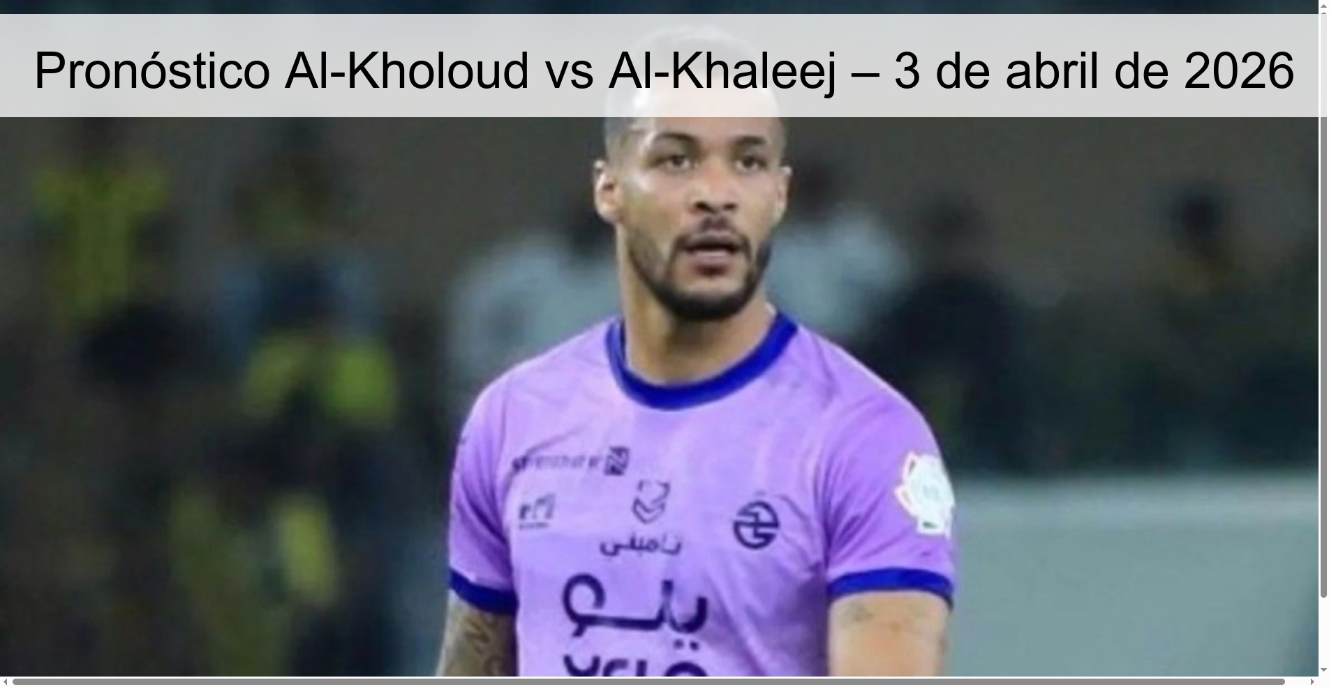 Al-Kholoud vs Al-Khaleej Prediction – April 3, 2026