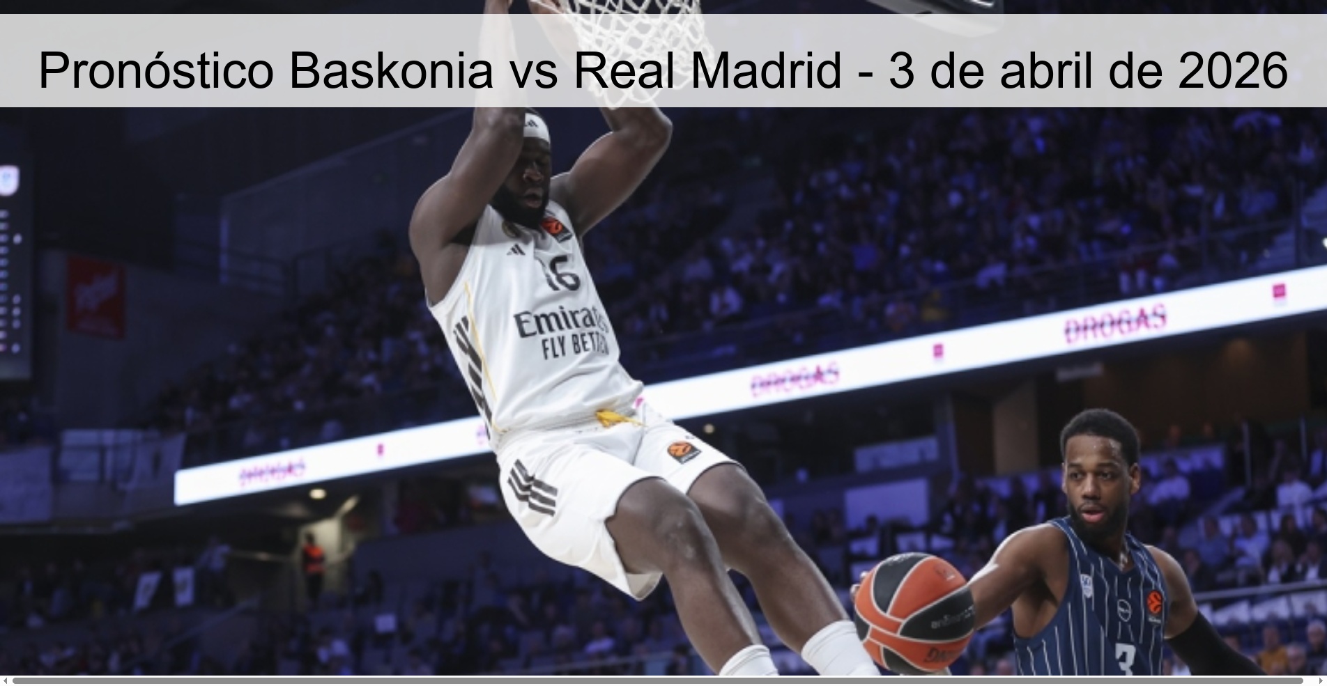 Baskonia vs Real Madrid Prediction - April 3, 2026