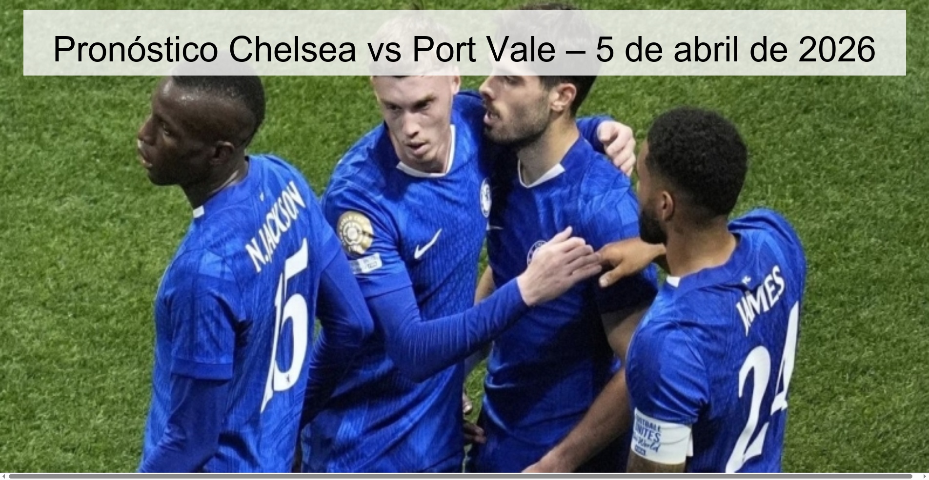 Chelsea vs Port Vale Prediction – April 5, 2026