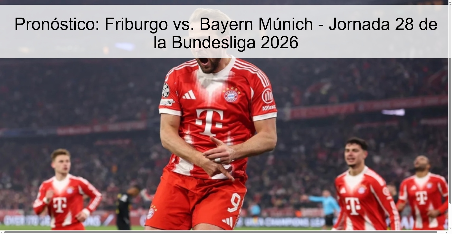 Prediction: Freiburg vs. Bayern Munich - Matchday 28 of the Bundesliga 2026