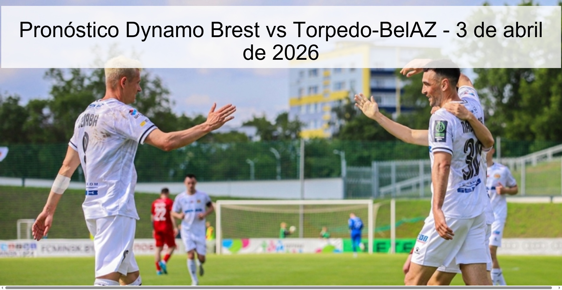 Dynamo Brest vs Torpedo-BelAZ Prediction – April 3, 2026