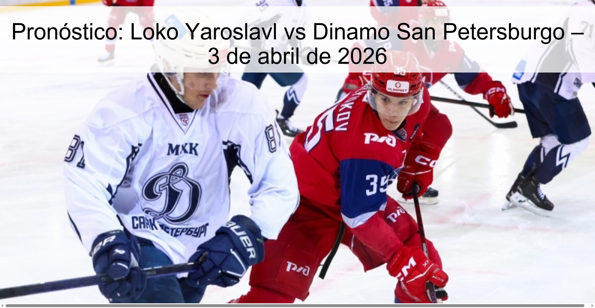 Prediction: Loko Yaroslavl vs Dinamo Saint Petersburg – April 3, 2026