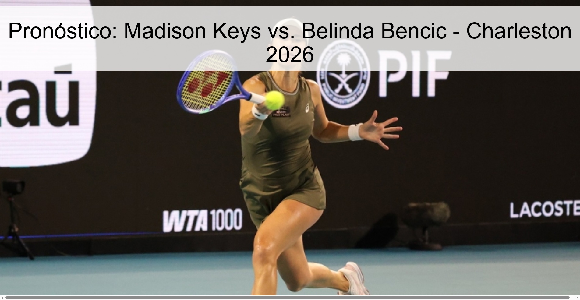 Prediction: Madison Keys vs. Belinda Bencic - Charleston 2026