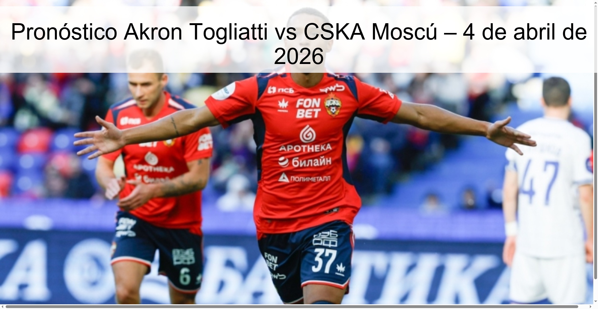 Akron Togliatti vs CSKA Moscow Prediction – April 4, 2026