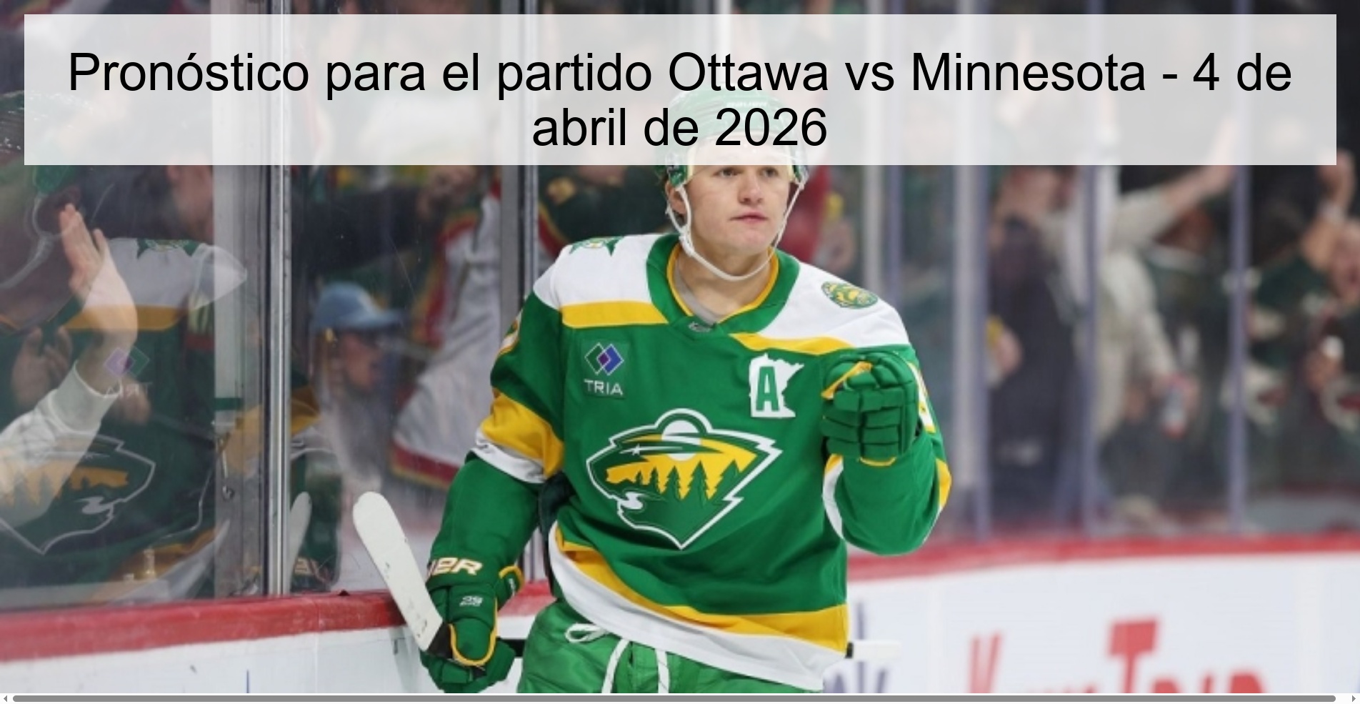 Pronóstico para el partido Ottawa vs Minnesota - 4 de abril de 2026