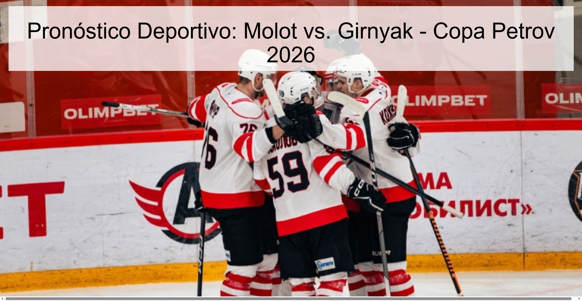 Sports Prediction: Molot vs. Girnyak - Petrov Cup 2026 Sports Prediction: Molot vs. Girnyak - Petrov Cup 2026